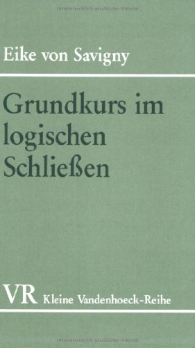 Grundkurs Im Logischen Schliessen: Ubungen Zum Selbststudium (Paperback)