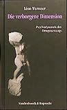 Die verborgene Dimension: Psychodynamik des Drogenzwangs (Lutherjahrbuch) (German Edition) Die verborgene Dimension: Psychodynamik des Drogenzwangs (Lutherjahrbuch) (German Edition)