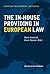 The In-House Providing in E...