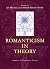 Romanticism in Theory