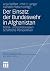Der Einsatz der Bundeswehr ...