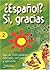 Espanol? Si, Gracias (Vocab...