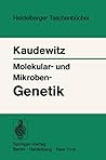 Molekular- und Mikroben-Genetik (Heidelberger Taschenbücher, 115) (German Edition)