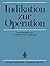 Indikation zur Operation (German Edition)