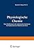 Physiologische Chemie by Harold A. Harper