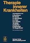 Therapie innerer Krankheiten (German Edition)