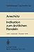 Indikation zum ärztlichen Handeln by Felix Anschütz