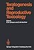 Teratogenesis and Reproductive Toxicology (Handbook of Experimental Pharmacology)