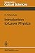Introduction to Laser Physics (Springer Series in Optical Sciences)