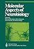 Molecular Aspects of Neurob...