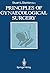 Principles of Gynaecological Surgery by Stuart L. Stanton