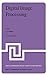 Digital Image Processing: Proceedings of the NATO Advanced Study Institute held at Bonas, France, June 23 – July 4, 1980 (Nato Science Series C:)