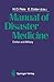 Manual of Disaster Medicine by Daniel Reis
