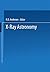 X-Ray Astronomy: Proceedings of the XV ESLAB Symposium held in Amsterdam, The Netherlands, 22–26 June 1981