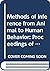 Methods of Inference from Animal to Human Behavior: Proceedings of the Conference on "The Logic of Inference from Animal to Human Behavior" Held in Mu ... de la Maison Des Sciences de L'Homme)