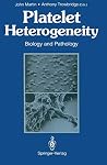 Platelet Heterogeneity: Biology and Pathology