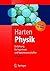 Physik. Einführung für Ingenieure und Naturwissenschaftler (S... by Ulrich Harten