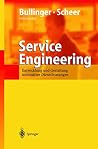 Service Engineering: Entwicklung und Gestaltung innovativer Dienstleistungen (German Edition)