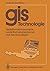 GIS Technologie: Geoinformationssysteme, Landinformationssysteme Und Ihre Grundlagen (German Edition)