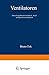 Ventilatoren: Entwurf und Betrieb der Radial-, Axial- und Querstromventi- latoren (German Edition)