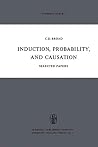 Induction, Probability, and Causation: Selected Papers (Synthese Library) Induction, Probability, and Causation: Selected Papers (Synthese Library)