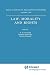 Law, Morality and Rights by M.A. Stewart