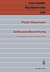 Software-Bewertung: Ein semantischer Ansatz für Infomationsmaße (Informatik-Fachberichte, 299) (German Edition)