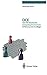 DCE - Das OSF Distributed Computing Environment: Einführung und Grundlagen (German Edition)