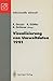 Visualisierung von Umweltdaten 1991: 2. Workshop Schloß Dagstuhl, 26.–28. November 1991 (Informatik aktuell) (German Edition)
