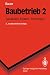 Baubetrieb 2: Bauablauf, Kosten, Störungen (Springer-Lehrbuch) (German Edition)