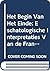 Het Begin Van Het Einde: Eschatologische Interpretaties Van de Franse Revolutie (Symbolae) (Dutch and English Edition)
