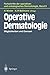 Operative Dermatologie by Helmut Winter