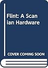 Flint - A Scanian Hardware