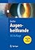 Augenheilkunde (Springer-Lehrbuch) (German Edition)