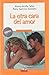 La Otra Cara del Amor (Spanish Edition)