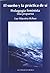 El sueño y la práctica de sí (Estudios Sociologicos) (Spanish Edition)