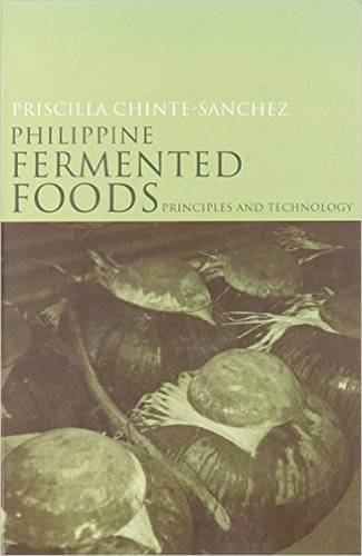 Philippine Fermented Foods: Principles and Technology (Paperback)
