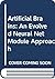 Artificial Brains: An Evolved Neural Net Module Approach