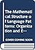 The Mathematical Structure of Language Patterns : Organization and Evolution of Lexicons and Texts (World Scientific Lecture Notes in Complex Systems)