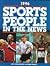 Sports People in the News, ...