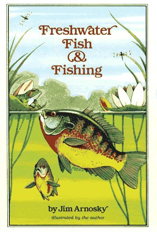 Freshwater Fish and Fishing (Library Binding)