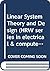 Linear System Theory and Design