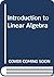 Introduction to Linear Algebra