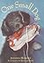 One Small Dog by Johanna Hurwitz One Small Dog by Johanna Hurwitz