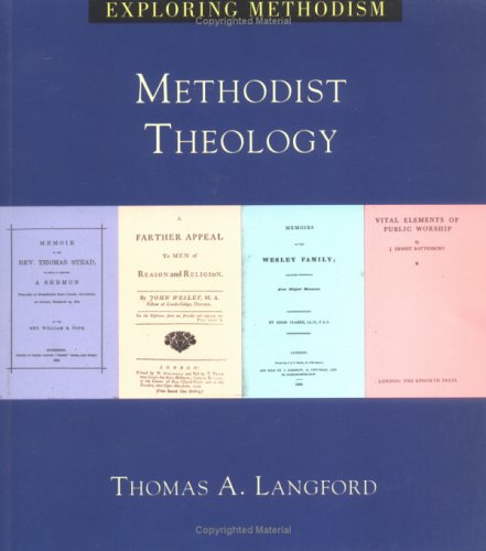 Methodist Theology (Paperback)
