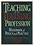 Teaching as the Learning Pr...