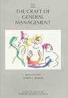 Craft of General Management