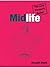 Midlife (Lazy Person's Guides)