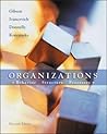 Organizations: Behavior, Structure, Processes Organizations: Behavior, Structure, Processes