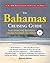 The Bahamas Cruising Guide,...